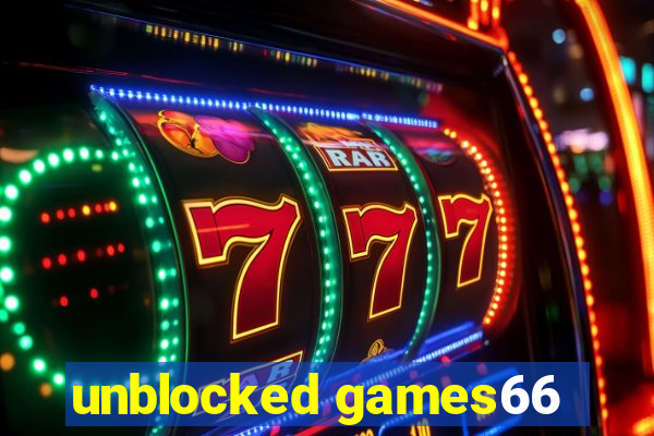 unblocked games66